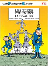 Les Tuniques bleues, tome 12 : Les bleus tournent cosaques